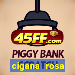 cigana rosa vermelha historia
